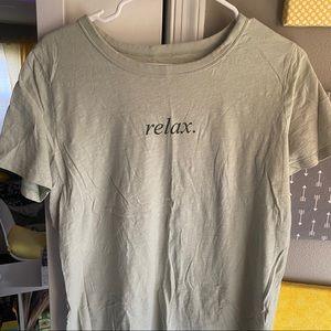 soft comfy gray/green t-shirt, “relax” written on front